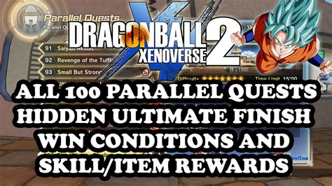 ‘Dragon Ball Xenoverse 2’ Parallel Quests: Ultimate Finish All 100 Missi.